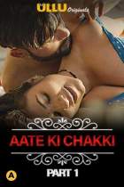 Aate Ki Chakki Charmsukh Part 1 Ullu Web Series Download Filmy4Wap