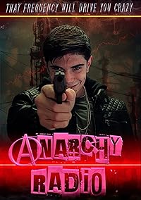 Anarchy Radio 2024 Hindi Dubbed 480p 720p 1080p Filmy4Wap