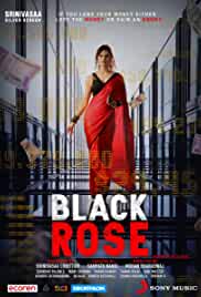 Black Rose 2021 Full Movie Download Filmy4Wap