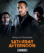 Download Saturday Afternoon 2023 Movie Hindi Bengali 480p 720p 1080p Filmy4Wap