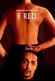 Fired 2010 Full Movie Download Hindi 480p Filmy4Wap