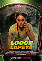 Looop Lapeta 2022 Full Movie Downlaod 480p 720p Filmy4Wap