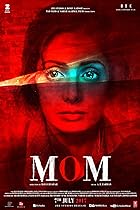 Mom 2017 Hindi Movie 480p 720p 1080p Filmy4Wap