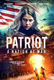 Patriot A Nation at War 2020 Dual Audio Hindi 480p Filmy4Wap