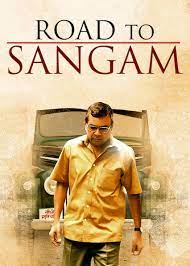 Road to Sangam 2010 Movie Download 480p 720p 1080p Filmy4Wap Filmyzilla