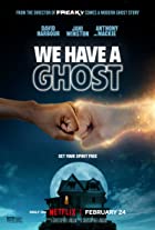 We Have a Ghost 2023 Hindi Dubbed 480p 720p 1080p Filmy4Wap