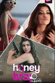 Honey Trap Squad Season 1 Web Series Download 480p 720p 1080p Filmy4Wap